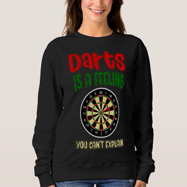 Darts är en känsla som du inte kan förklara t shirt (Framsida)