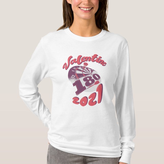 Darts är min Valentine 2021 T Shirt (Framsida)