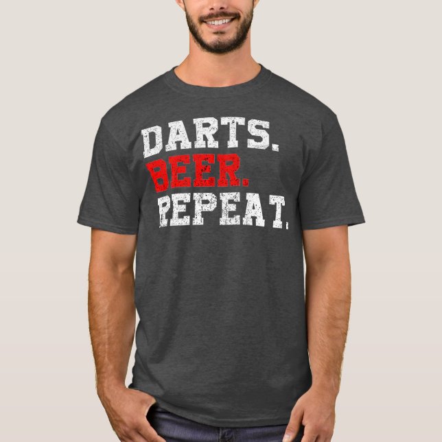 Darts Beer Repetera Skriv ut Dart-Player Funny T Shirt (Framsida)