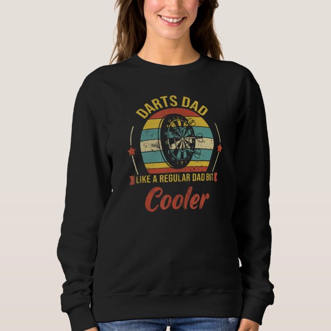 Darts Dad Like A Regular Dad But Cooler    Father' T Shirt (Framsida)