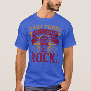 Darts Dart Punks Skapar Darts Sten T Shirt