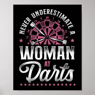 Darts Dart underskattar aldrig en kvinna på mörter Poster
