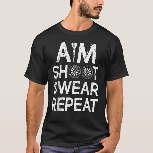 Darts Game Aim Shoot Swear Repeat T Shirt (Framsida)