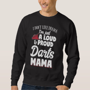 Darts Mamma Gift - Loud och Proud Darts Älskare! Lång Ärmad Tröja