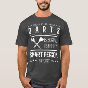 Darts T Shirt - Smart Person Sport