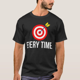 Darts Varje gång Bullseye Cricket T Shirt
