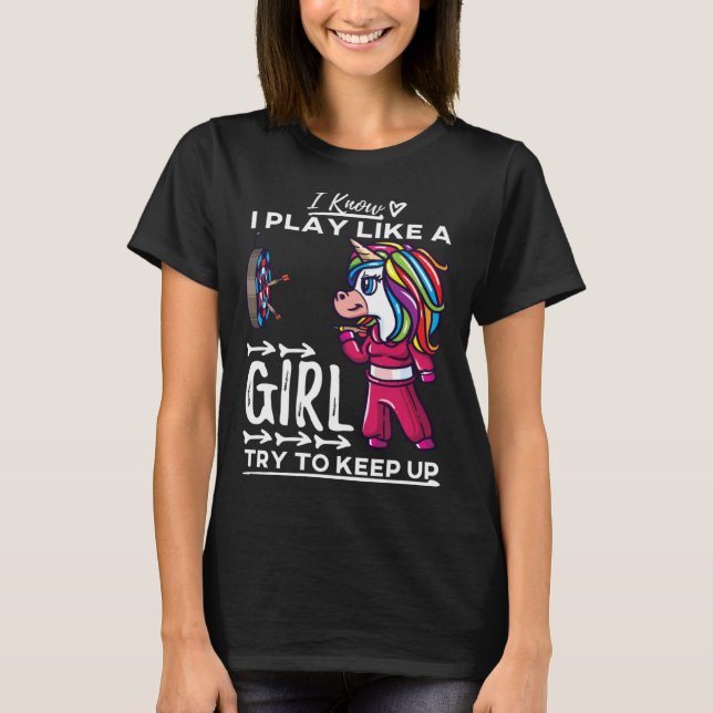 Darts Women Arrows Field Team Play Like A Girl Uni T Shirt (Framsida)
