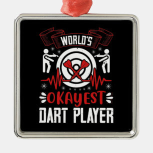 Darts - World's Okayest Dart Player Julgransprydnad Metall