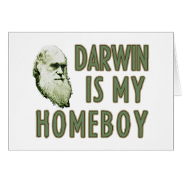 Darwin är min homeboy hälsningskort