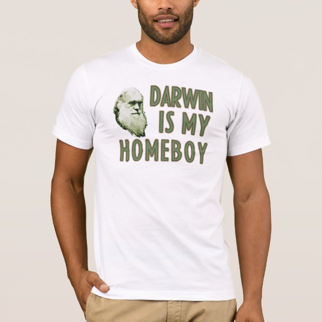 Darwin är min Homeboy T-shirt (Framsida)