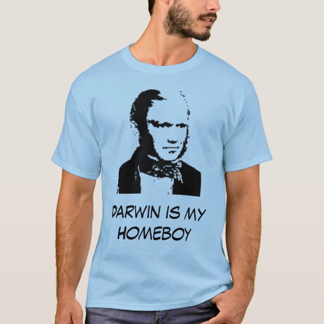 Darwin är min Homeboy T-shirt (Framsida)