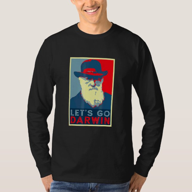 Darwin Hope Stil Funny Trendig Sarcastic Låt oss G T Shirt (Framsida)