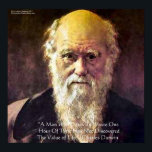 Darwin "Value of Life" Wisdom Quote Poster<br><div class="desc">Du ser en gåva eller en samlargåva (T, mugg, fodral, väska, plattor osv.) från The Wisdom Shop. Wisdom Shop är ett dotterbolag till Rick London Designs (RLondonDesigns.com). Alla beställningar är av hög kvalitet och utgör en mycket unik gåva till sig själva. Vi tror att du kommer att njuta av ditt...</div>