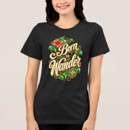 Dary Grey Född att Vandra T Shirt