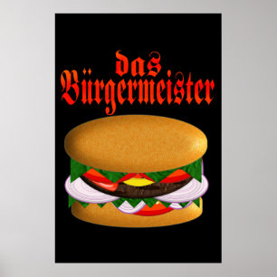 das Burgermeister Poster