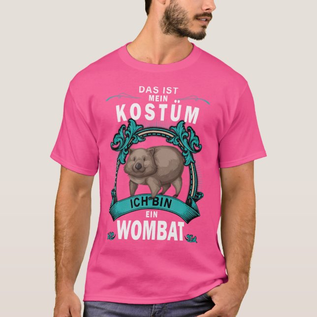 Das Ist Mein Ich Tunna in Truth Ein Wombat T Shirt (Framsida)