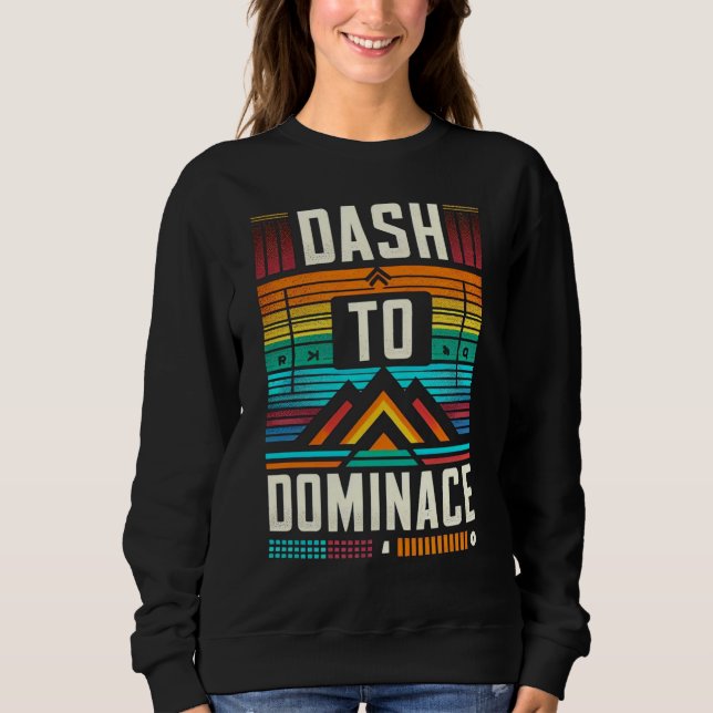 Dash to Dominance T Shirt (Framsida)