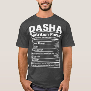 Dasha Nutrition FactsDasha Namn Birthday T Shirt