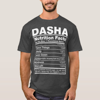 Dasha Nutrition FactsDasha Namn Birthday T Shirt