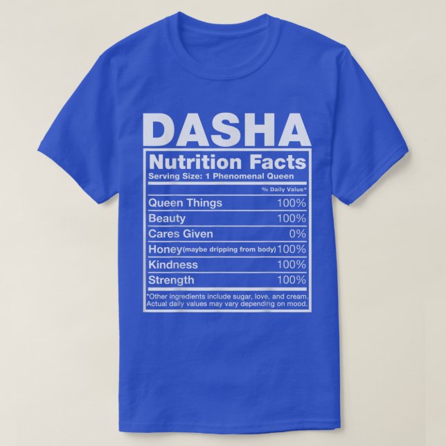 Dasha Nutrition FactsDasha Namn Birthday T Shirt (Design framsida)