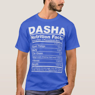 Dasha Nutrition FactsDasha Namn Birthday T Shirt