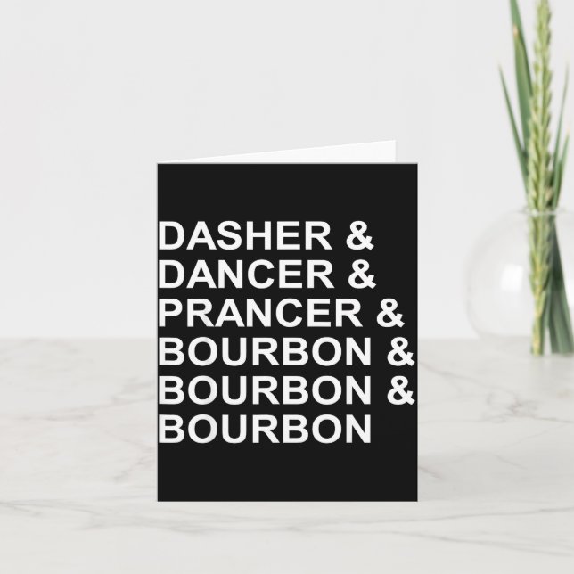 Dasher Dancer Prancer &amp; Bourbon Roligt Jul Kort (Framsida)