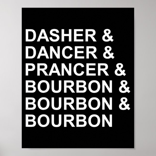 Dasher Dancer Prancer &amp; Bourbon Roligt Jul Poster (Framsidan)