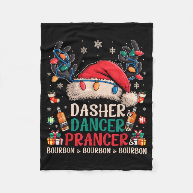 Dasher Dancer Prancer And Bourbon Funny Christmas  Fleecefilt (Framsidan)