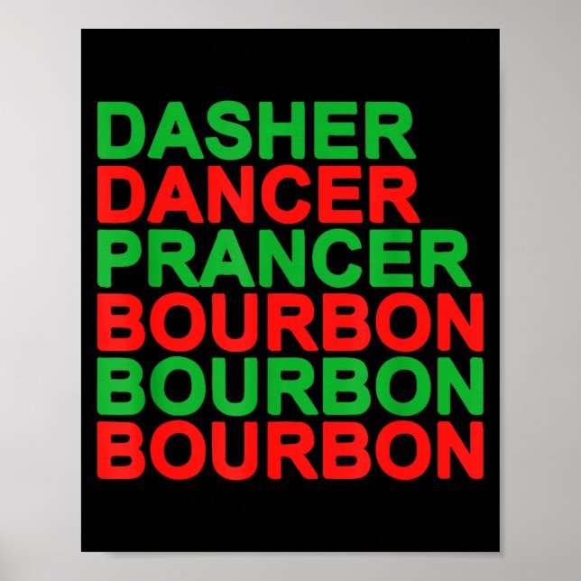 Dasher Dancer Prancer & Bourbon julfirande Poster (Framsidan)