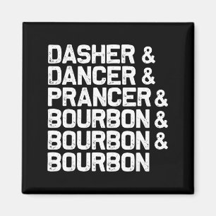 Dasher Dancer Prancer Bourbon Roligt jul Sant Magnet