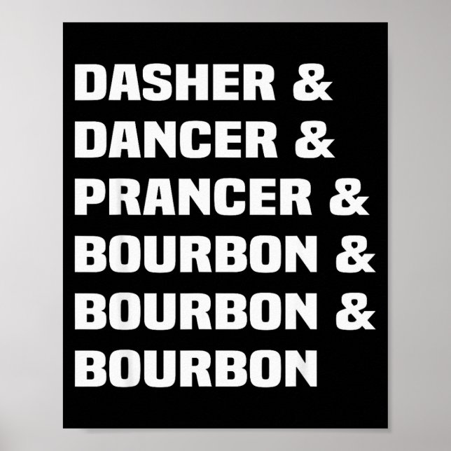 Dasher Dancer Prancer Och Bourbon Jul Poster (Framsidan)
