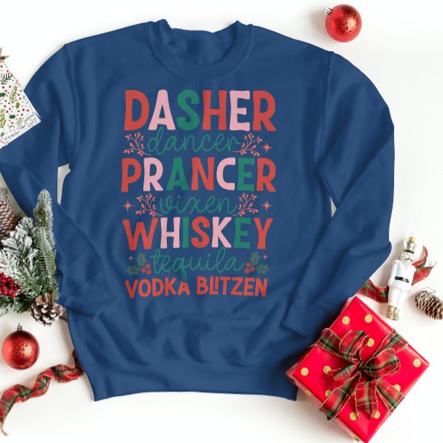 Dasher Dancer Prancer Sweatshirt (Skapare uppladdad)