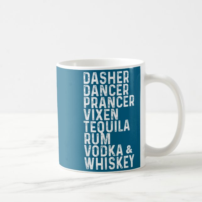 Dasher Dancer Prancer Vixen Tequila Rum Vodka And  Kaffemugg (Höger)