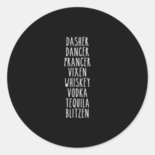 Dasher Dancer Prancer Vixen Whiskey Vodka Tequila Runt Klistermärke