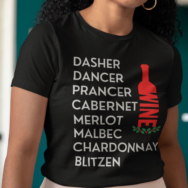 Dasher Dancer Reindeer Namn Vin Älskare T Shirt (Dasher Dancer Prancer Cabernet Merlot Malbec Chardonnay Blitzen Christmas Wine T Shirt)