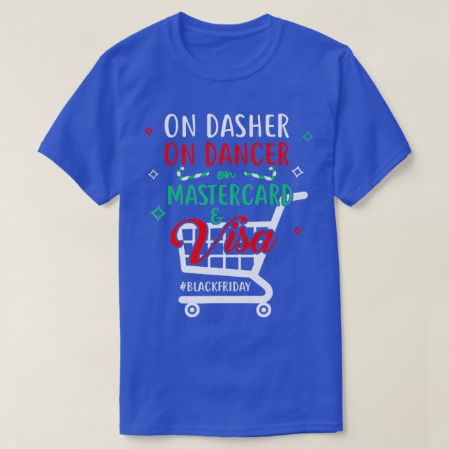 Dasher på Dance Kredit Cards Black Fredag Shopping T Shirt (Design framsida)