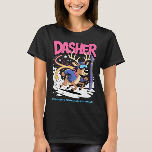 Dasher Reindeer Christmas Speeding Fun  T Shirt (Framsida)