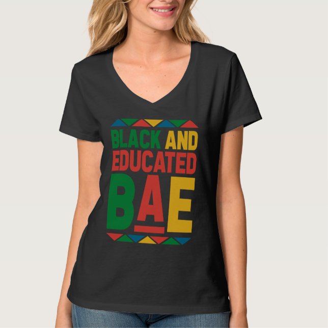 Dashiki Black History Month Black And Educated BAE T Shirt (Framsida)