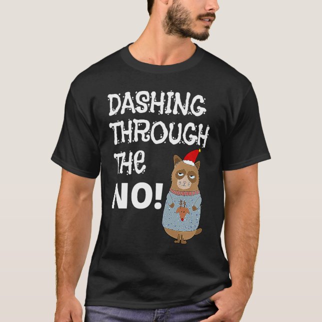 Dashing Through The NO  Grumpy Julkatt T Shirt (Framsida)