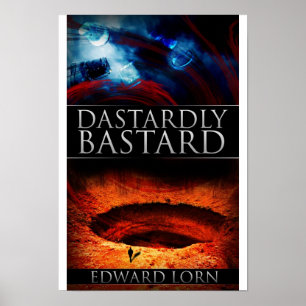 Dastardly oäkting poster