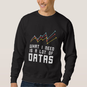 Data Analyst Data Marker More Data Science Analyst Lång Ärmad Tröja