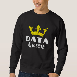 Data Analyst Data Queen Software Ingenjör Data Cro Lång Ärmad Tröja