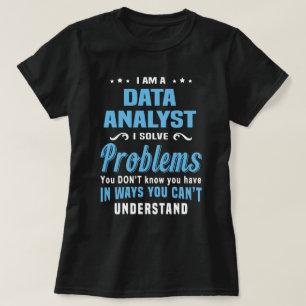 Data Analyst T Shirt