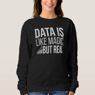 Data är som magiska, men verkliga data-vetenskapsd t shirt