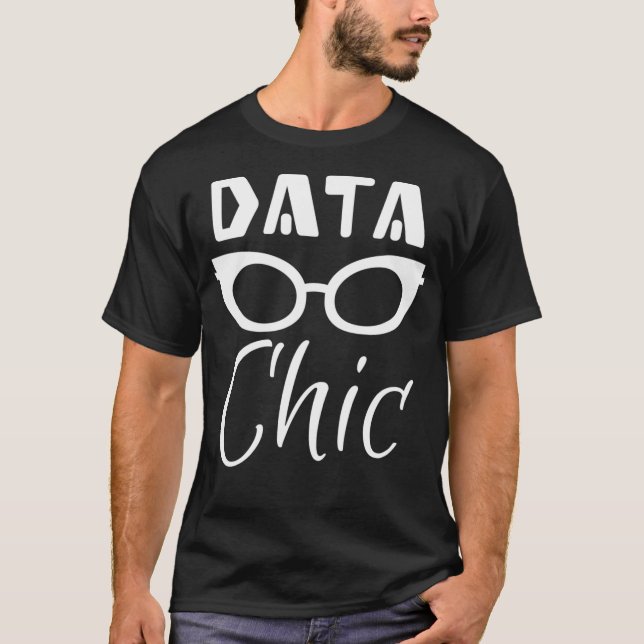 Data Chic - Data Science Data World Beresh Gift T Shirt (Framsida)