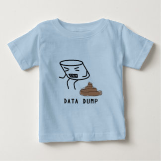 Data dumpar tee shirt