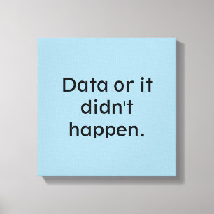 Data eller det händde inte canvastryck