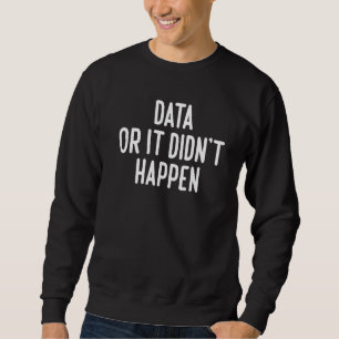 Data eller så hände det inte Aba Speciell Ed Behav Lång Ärmad Tröja