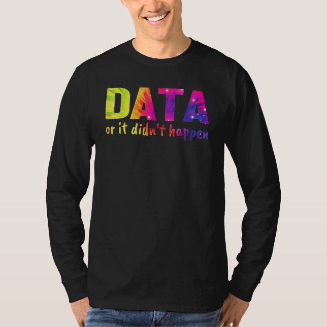 Data eller så hände det inte  Skolpsykolog T Shirt (Framsida)