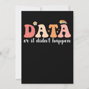 Data eller så inträffade det inte beteendeanalys G Inbjudningar